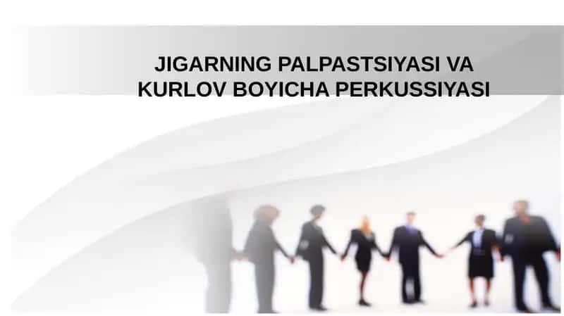 JIGARNING PALPASTSIYASI VA KURLOV BOYICHA PERKUSSIYASI 1