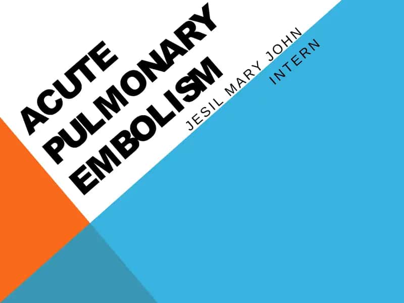 ACUTE PULMONARY EMBOLISM 1