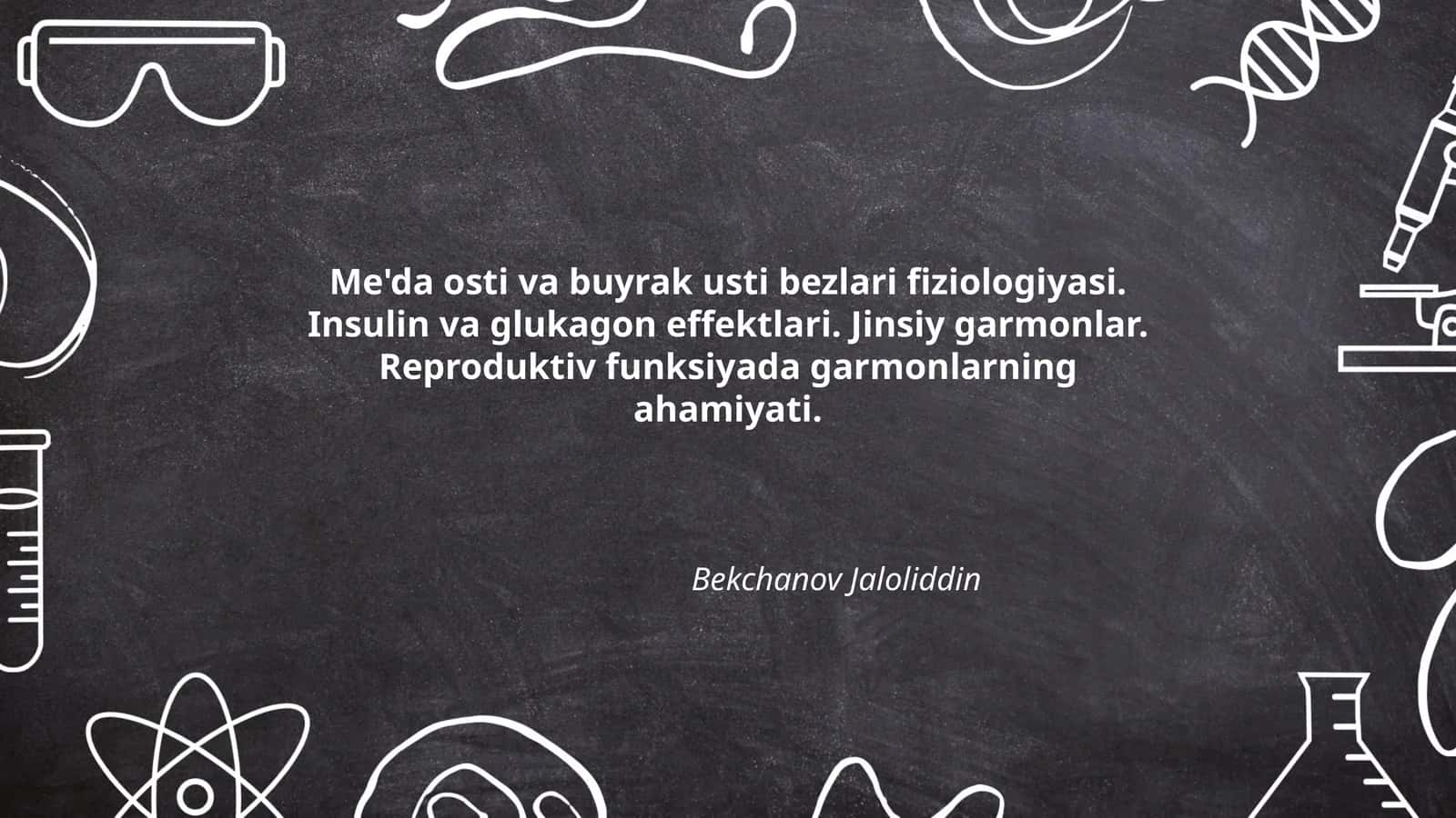 Me'da osti va buyrak usti bezlari fiziologiyasi 1