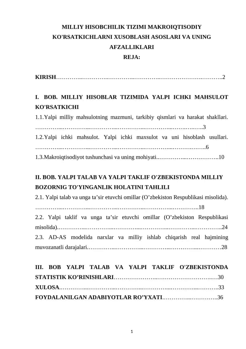 MILLIY HISOBCHILIK TIZIMI MAKROIQTISODIY KO'RSATKICHLARNI XUSOBLASH ASOSLARI VA UNING AFZALLIKLARI 1