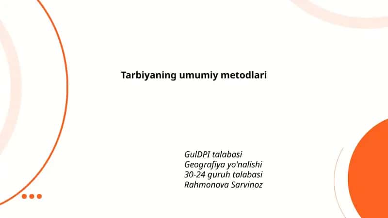 Tarbiyaning umumiy metodlari 1