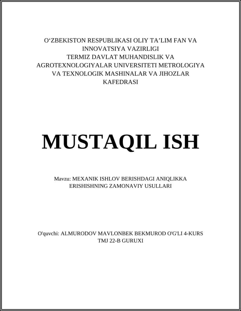 MEXANIK ISHLOV BERISHDAGI ANIQLIKKA ERISHISHNING ZAMONAVIY USULLARI 1