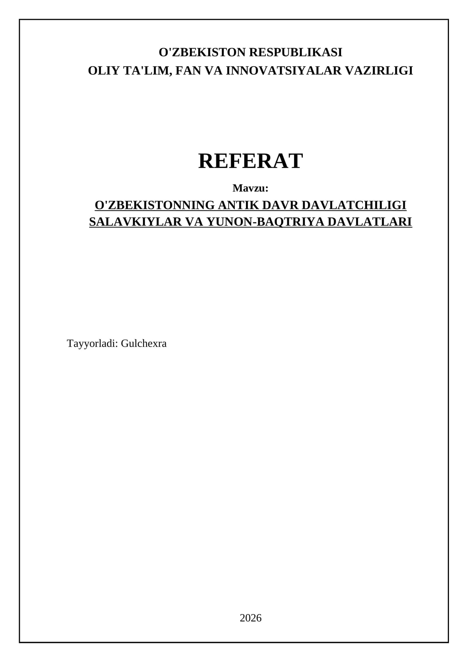 O'ZBEKISTONNING ANTIK DAVR DAVLATCHILIGI SALAVKIYLAR VA YUNON-BAQTRIYA DAVLATLARI 1