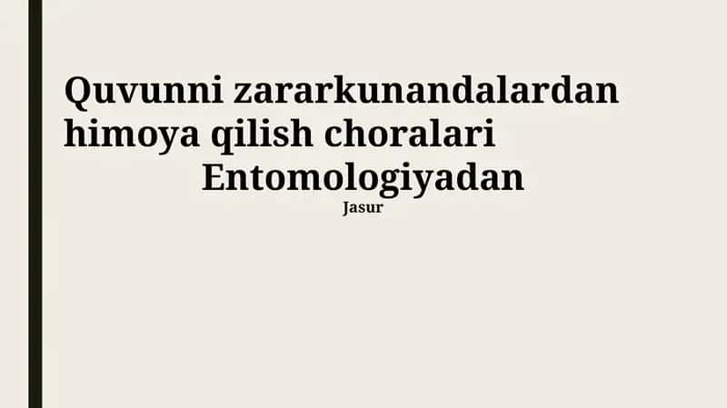 Quvunni zararkunandalardan himoya qilish choralari 1