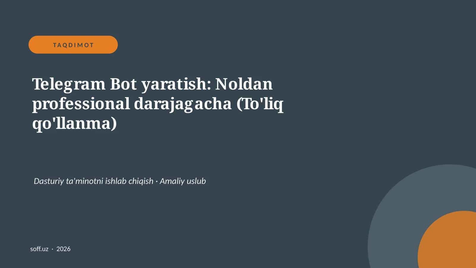 Telegram Bot yaratish: Noldan professional darajagacha (To'liq qo'llanma) 1