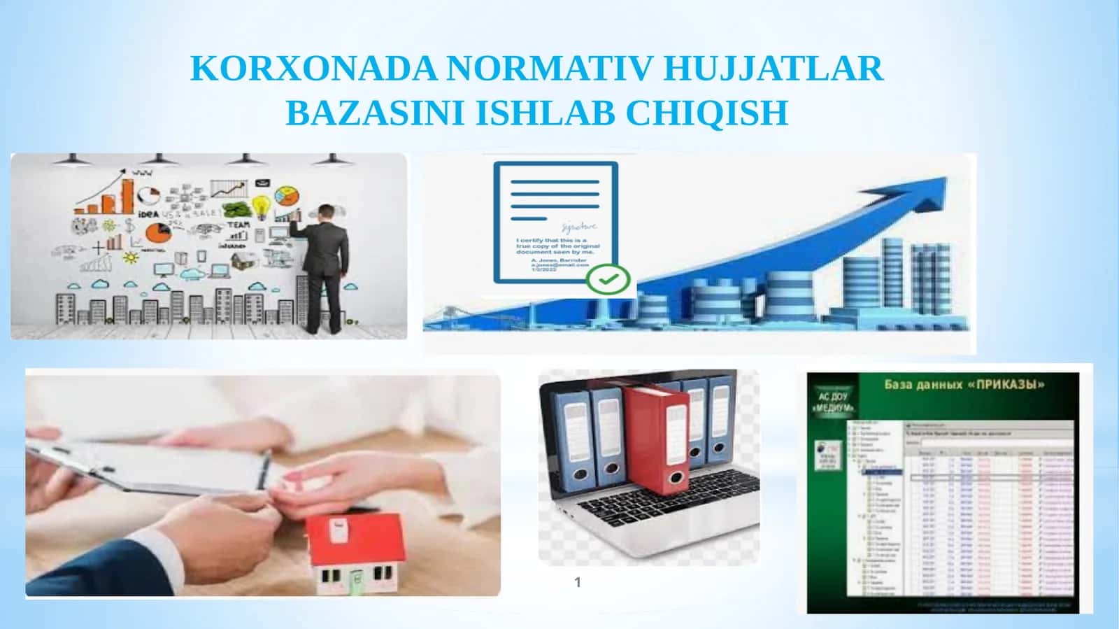 KORXONADA NORMATIV HUJJATLAR BAZASINI ISHLAB CHIQISH 1