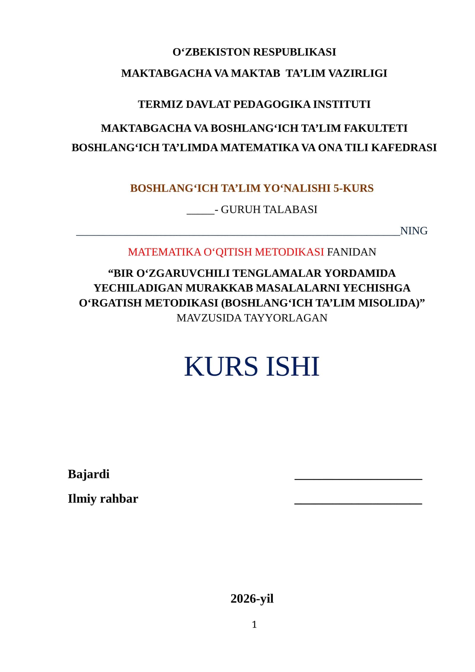 BIR O‘ZGARUVCHILI TENGLAMALAR YORDAMIDA YECHILADIGAN MURAKKAB MASALALARNI YECHISHGA O‘RGATISH METODIKASI (BOSHLANG‘ICH TA’LIM MISOLIDA) 1
