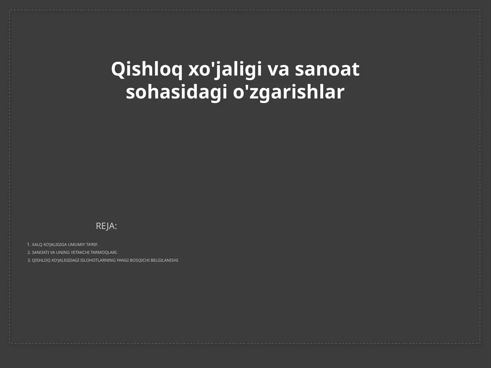 Qishloqxo'jaligi va sanoat sohasidagi o'zgarishlar 1