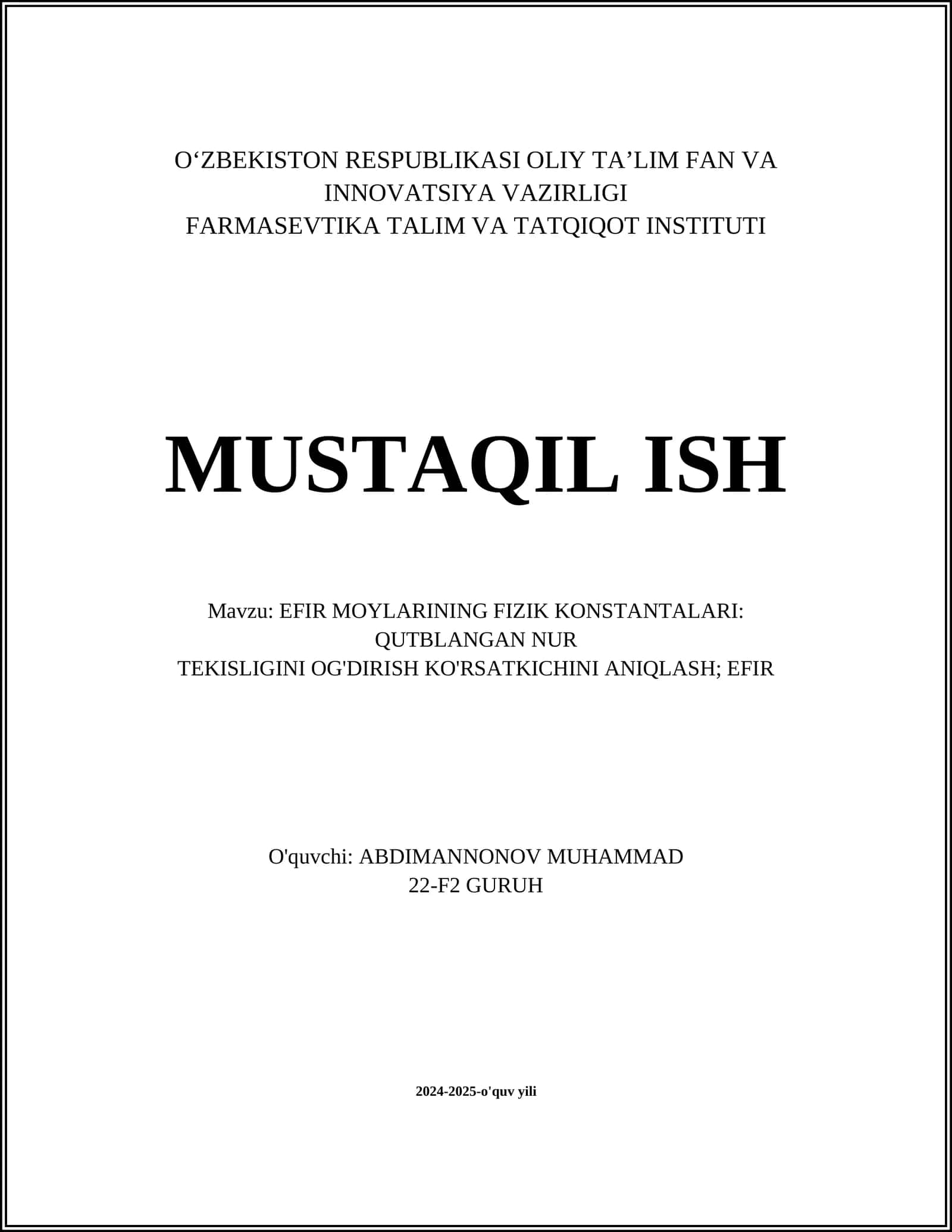 EFIR MOYLARINING FIZIK KONSTANTALARI: QUTBLANGAN NUR TEKISLIGINI OG'DIRISH KO'RSATKICHINI ANIQLASH 1