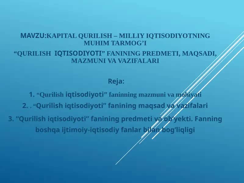 Qurilish iqtisodiyoti 1
