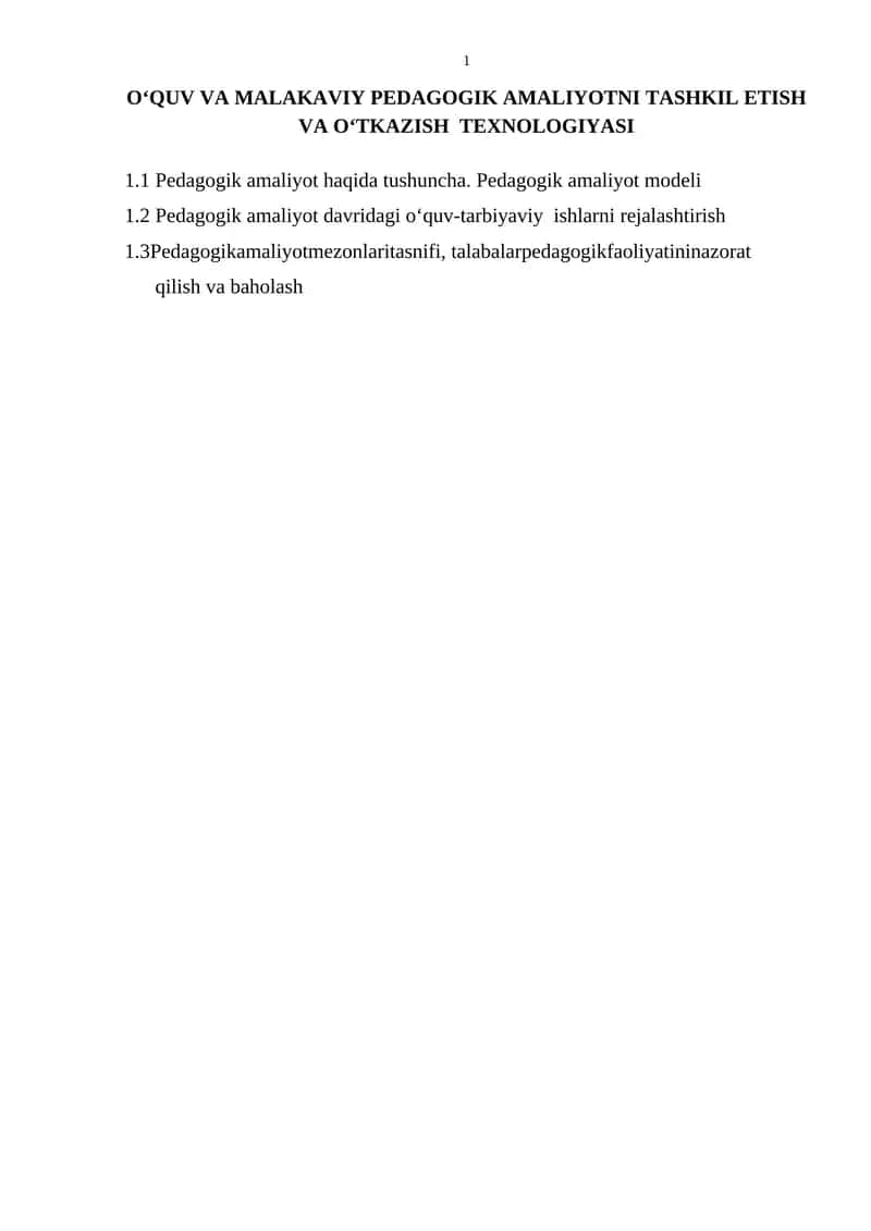 OʻQUV VA MALAKAVIY PEDAGOGIK AMALIYOTNI TASHKIL ETISH VA OʻTKAZISH TEXNOLOGIYASI 1