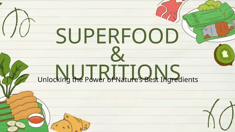 SUPERFOOD & NUTRITIONS 1