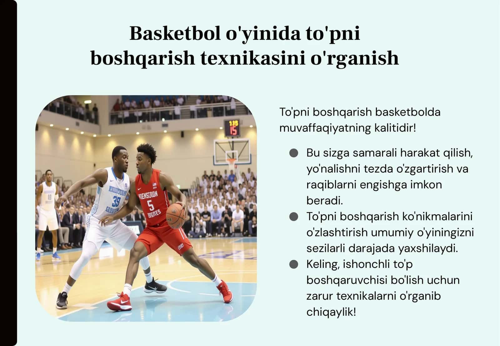 Basketbol o'yinida to'pni boshqarish texnikasini o'rganish 1