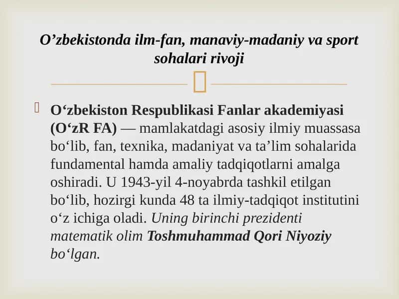 Oʼzbekistonda ilm-fan, manaviy-madaniy va sport sohalari rivoji 1