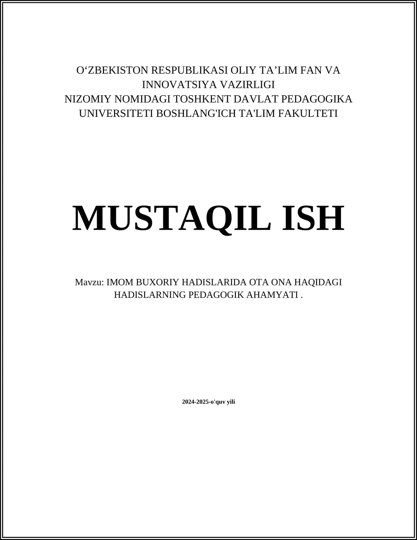 IMOM BUXORIY HADISLARIDA OTA ONA HAQIDAGI HADISLARNING PEDAGOGIK AHAMYATI 1
