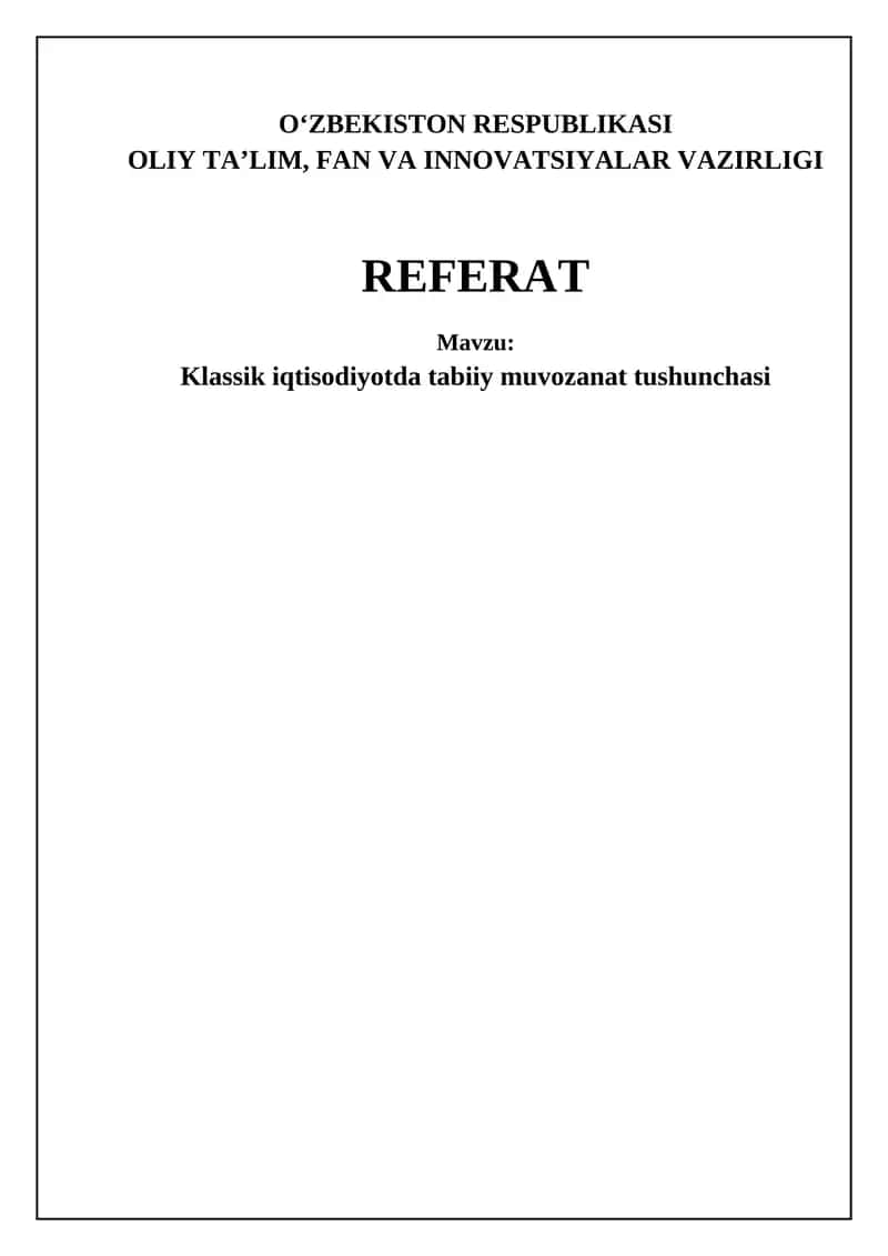 Klassik iqtisodiyotda tabiiy muvozanat tushunchasi 1