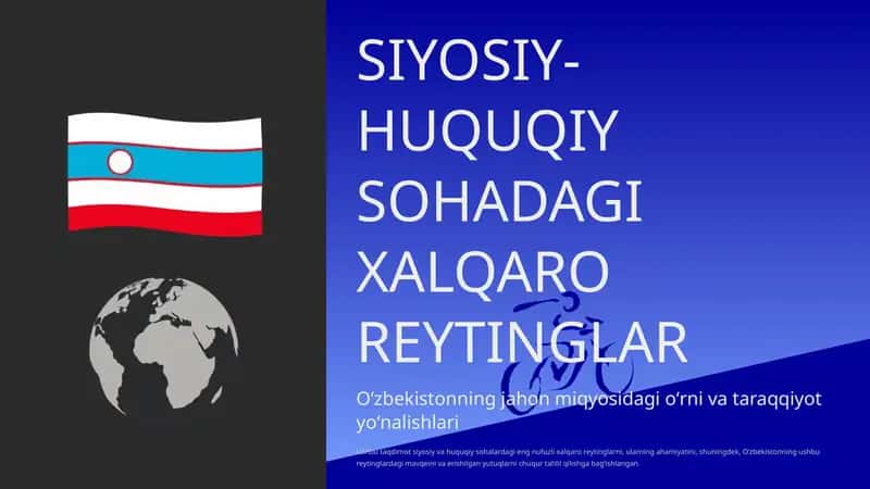SIYOSIY-HUQUQIY SOHADAGI XALQARO REYTINGLAR 1