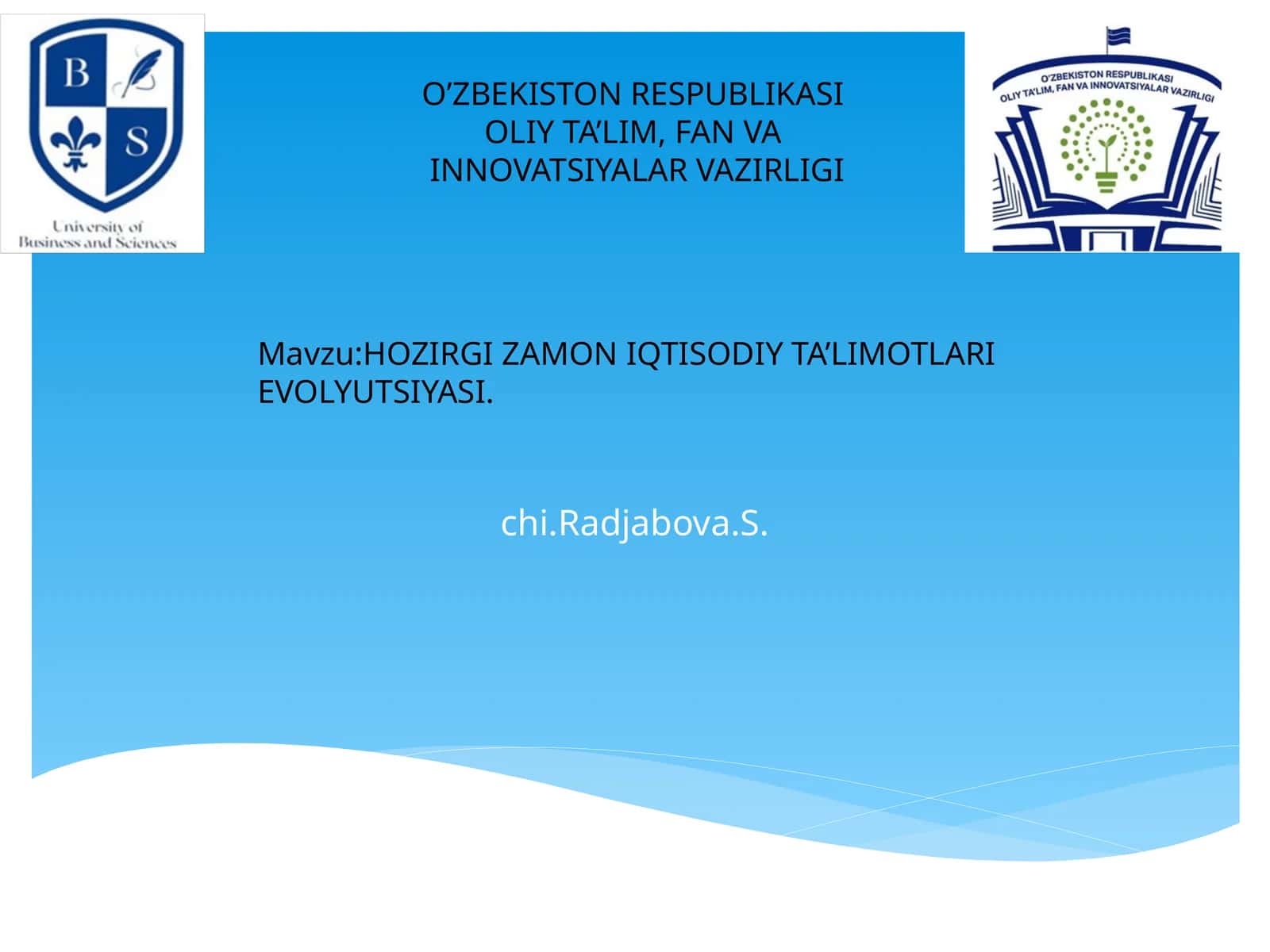HOZIRGI ZAMON IQTISODIY TA’LIMOTLARI EVOLYUTSIYASI 1