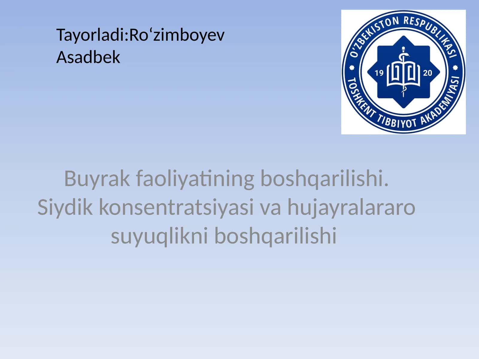 Buyrak faoliyatining boshqarilishi. Siydik konsentratsiyasi va hujayralararo suyuqlikni boshqarilishi 1