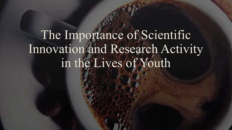 the importance of scientific innovation and research activity 1