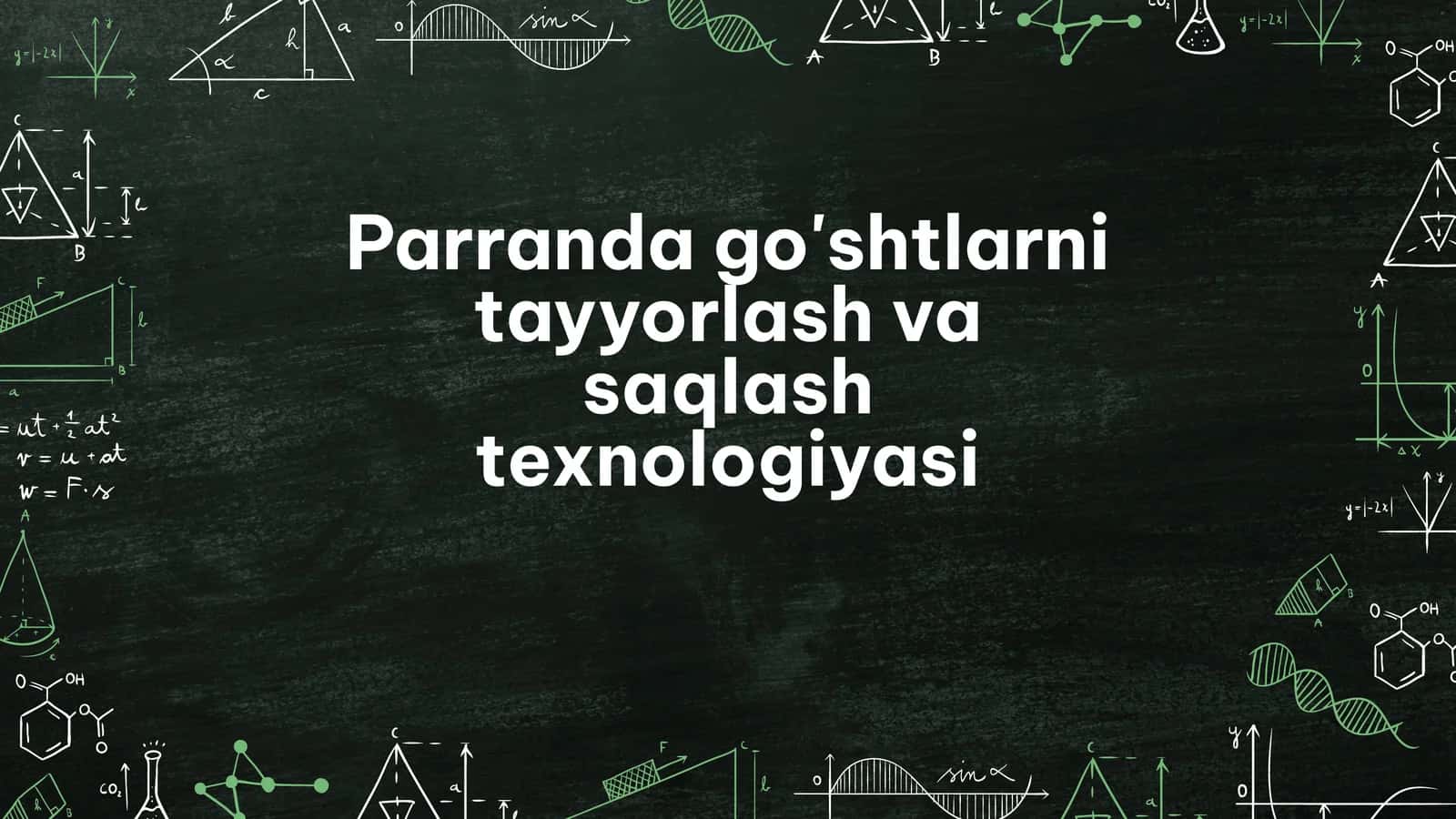 Parranda go'shtlarni tayyorlash va saqlash texnologiyasi 1