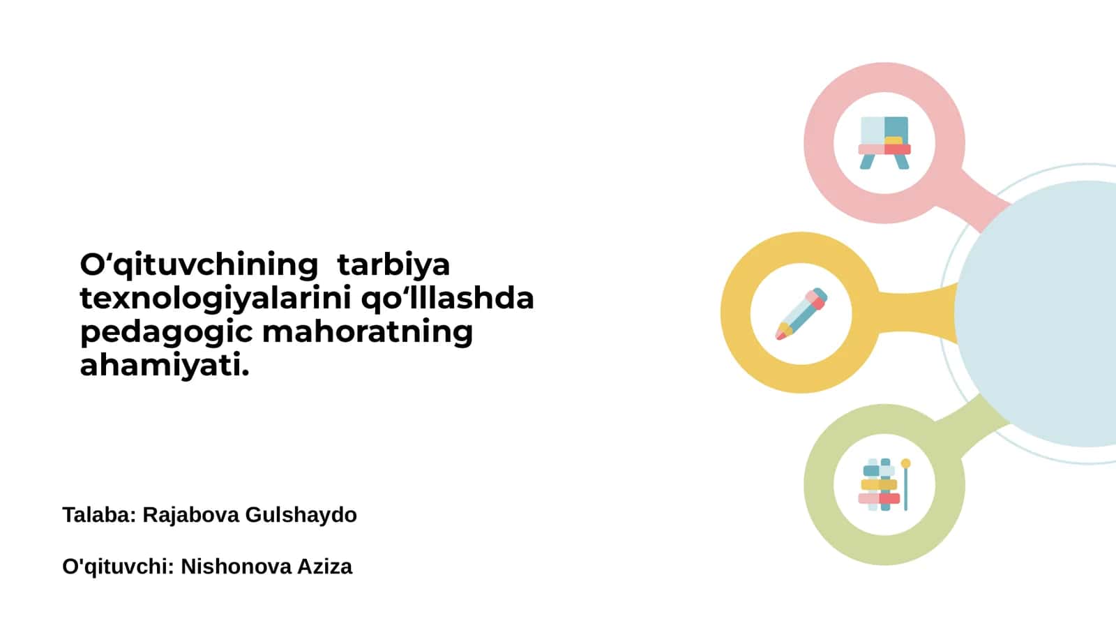 O‘qituvching pedagogik mahorati 1