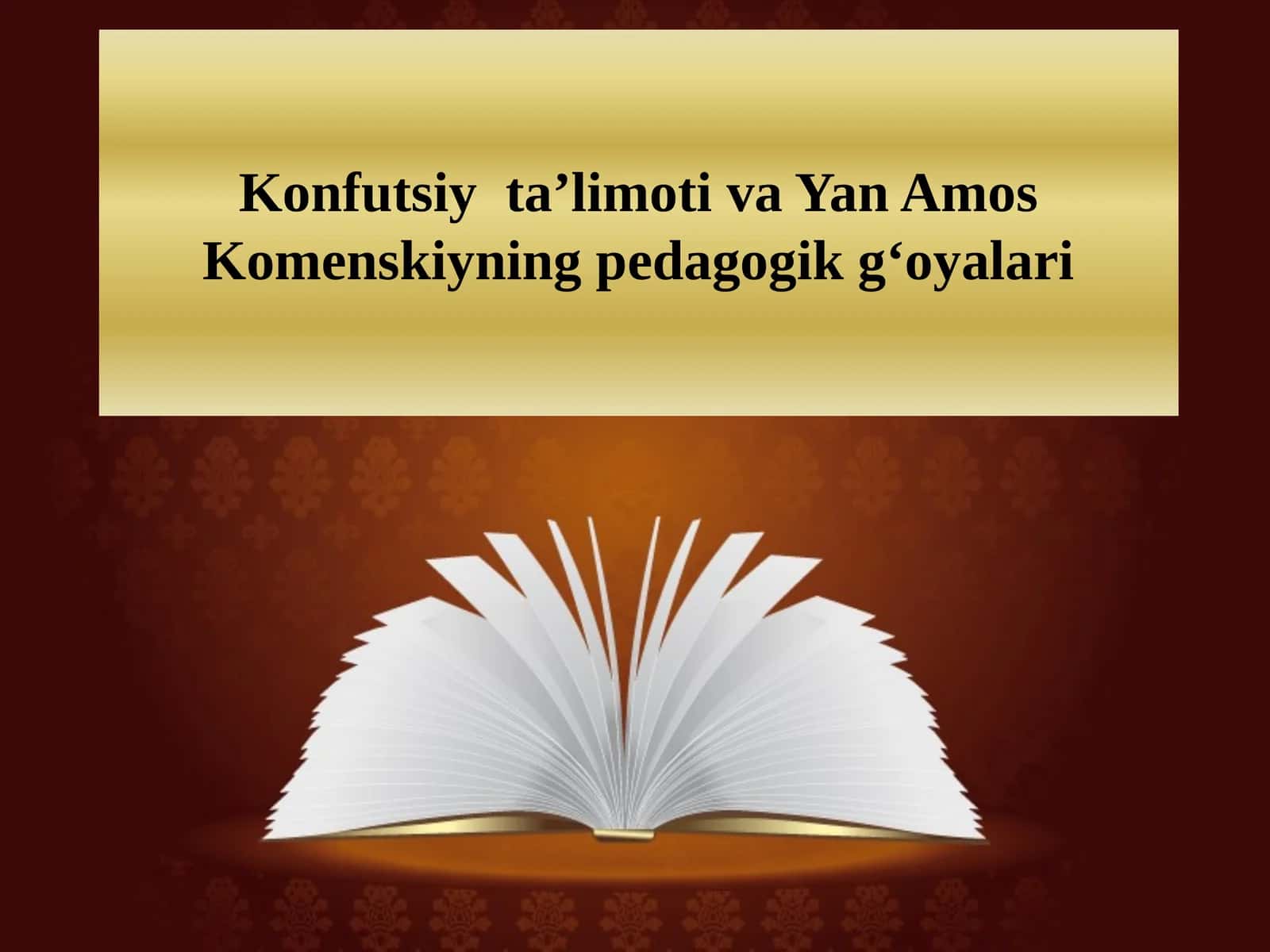 Yangi Renessans pedagogikasi. Yan Amos Komenskiyning pedagogik tizimi 1