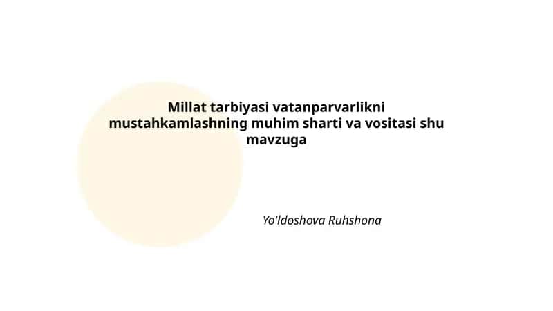 Millat tarbiyasi va vatanparvarlik 1