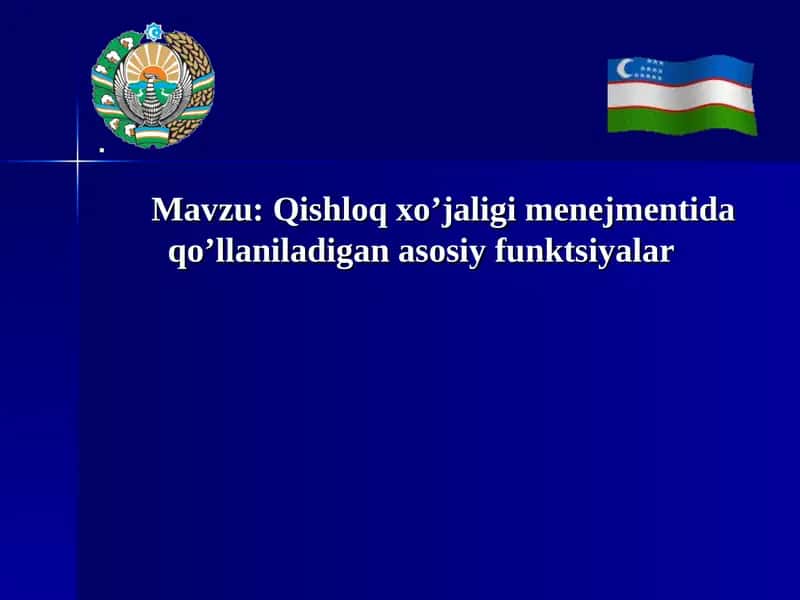 Qishloq xo’jaligi menejmentida qo’llaniladigan asosiy funktsiyalar 1