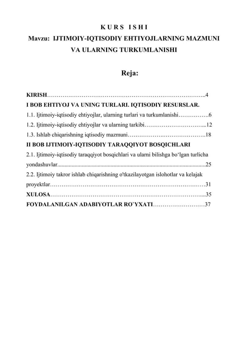 IJTIMOIY-IQTISODIY EHTIYOJLARNING MAZMUNI VA ULARNING TURKUMLANISHI 1