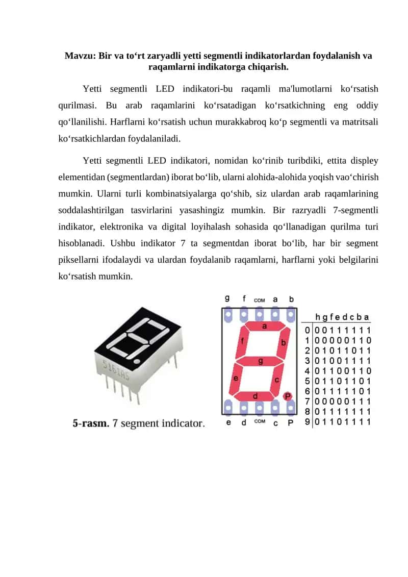 Bir va to‘rt zaryadli yetti segmentli indikatorlardan foydalanish va raqamlarni indikatorga chiqarish. 1