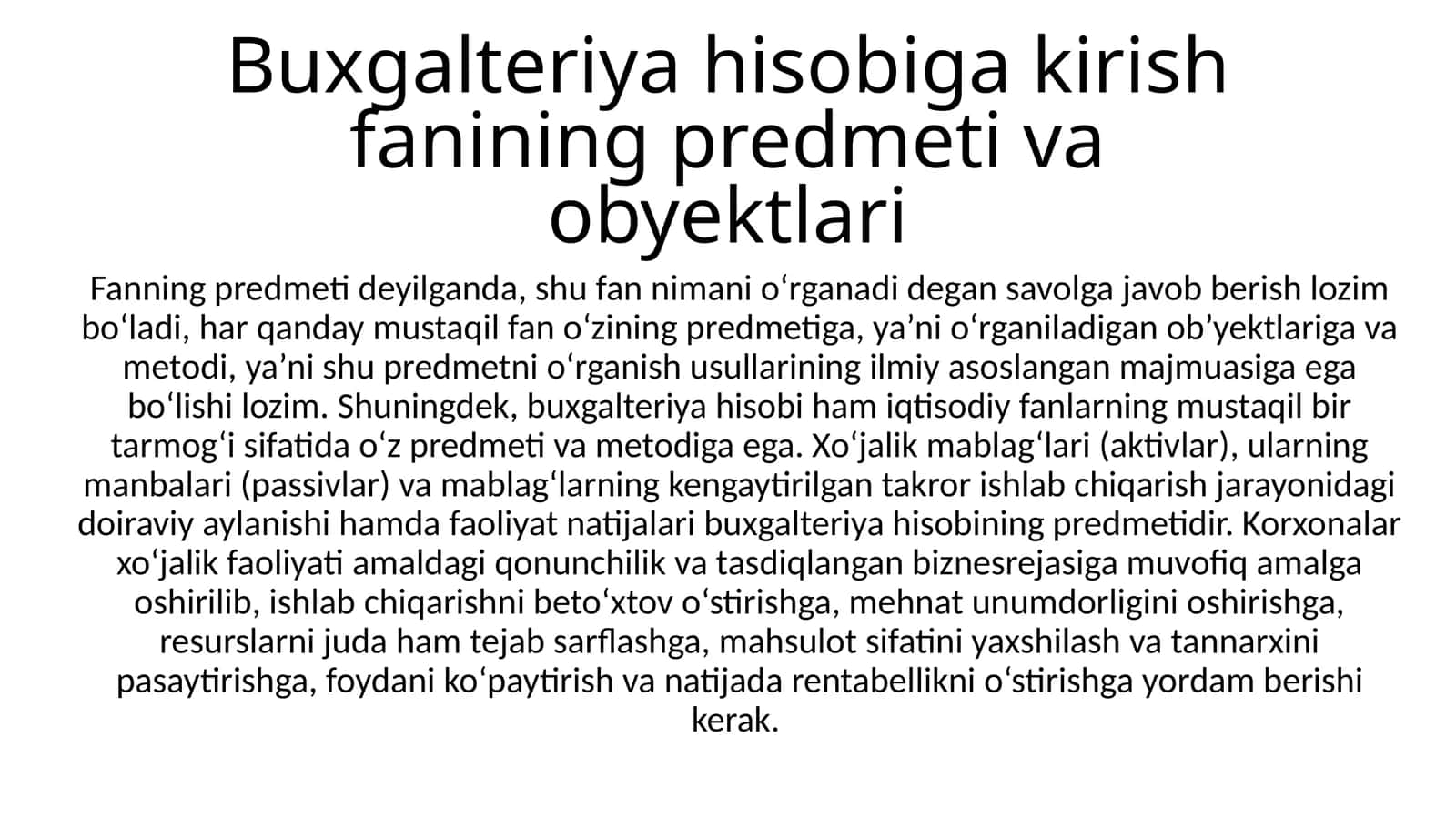 Buxgalteriya hisobiga kirish fanining predmeti va obyektlari 1