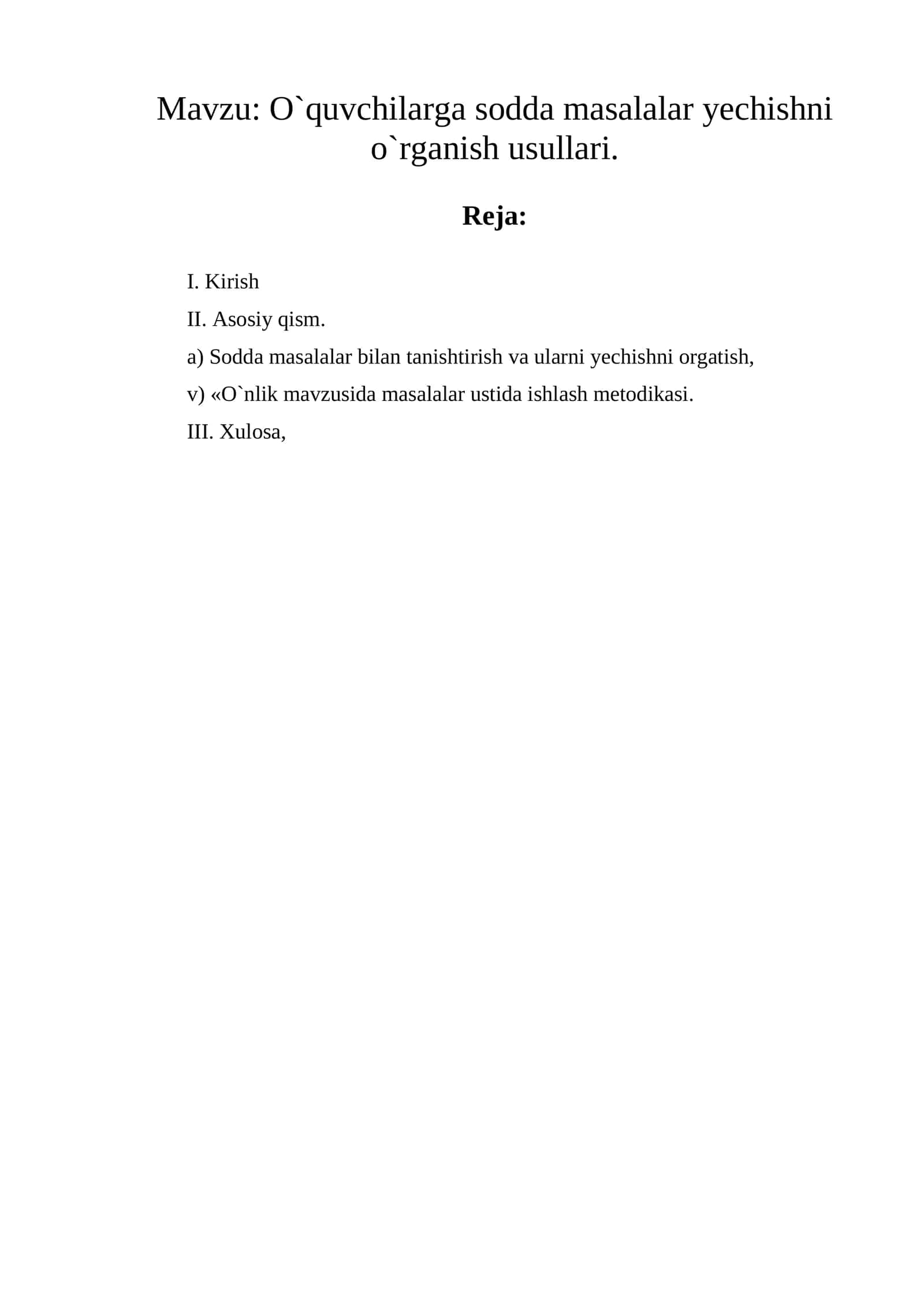 O`quvchilarga sodda masalalar yechishni o`rganish usullari 1