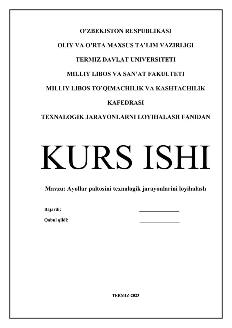 Ayollar paltosini texnalogik jarayonlarini loyihalashs 1
