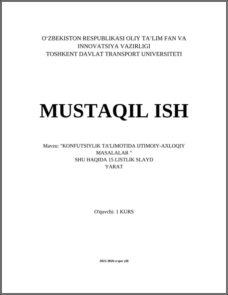 "KONFUTSIYLIK TA'LIMOTIDA IJTIMOIY-AXLOQIY MASALALAR" 1