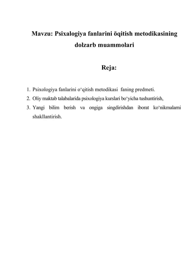 Psixalogiya fanlarini ōqitish metodikasining dolzarb muammolari 1