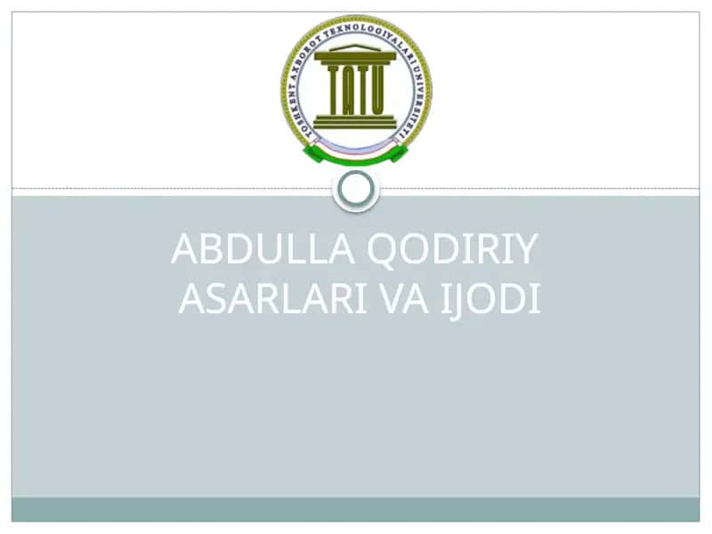 ABDULLA QODIRIYASARLARI VA IJODI 1