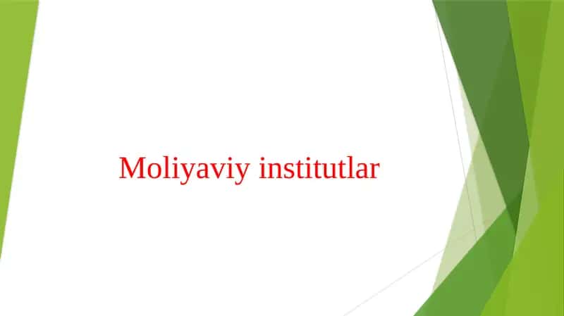 Moliyaviy institutlar 1