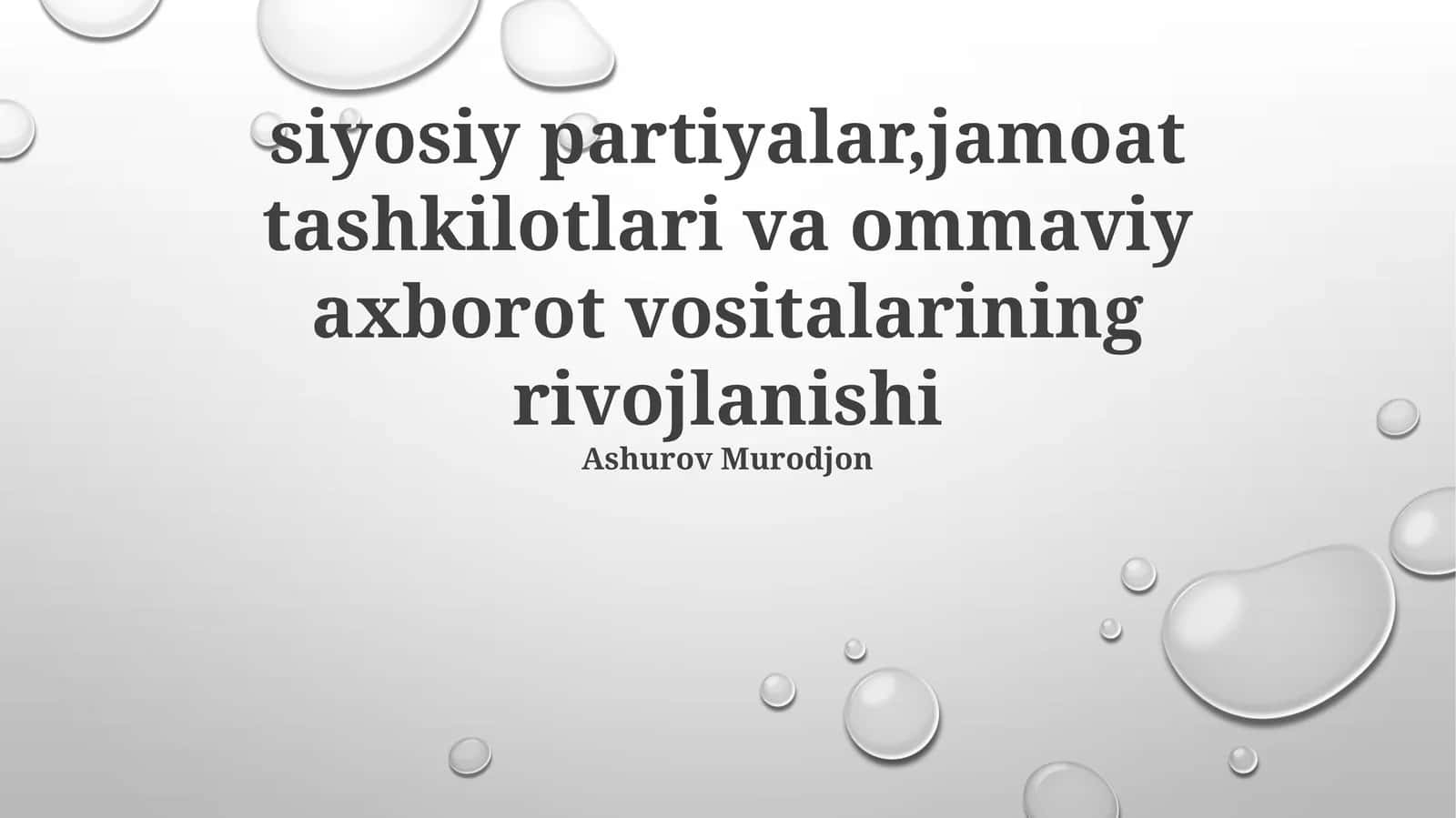 Siyosiy Partiyalar, Jamoat Tashkilotlari va Ommaviy Axborot Vositalarining Rivojlanishi 1
