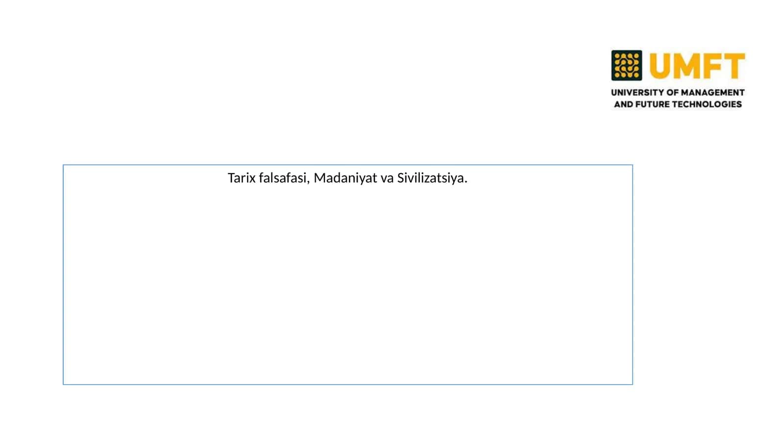 Tarix falsafasi, Madaniyat va Sivilizatsiya 1