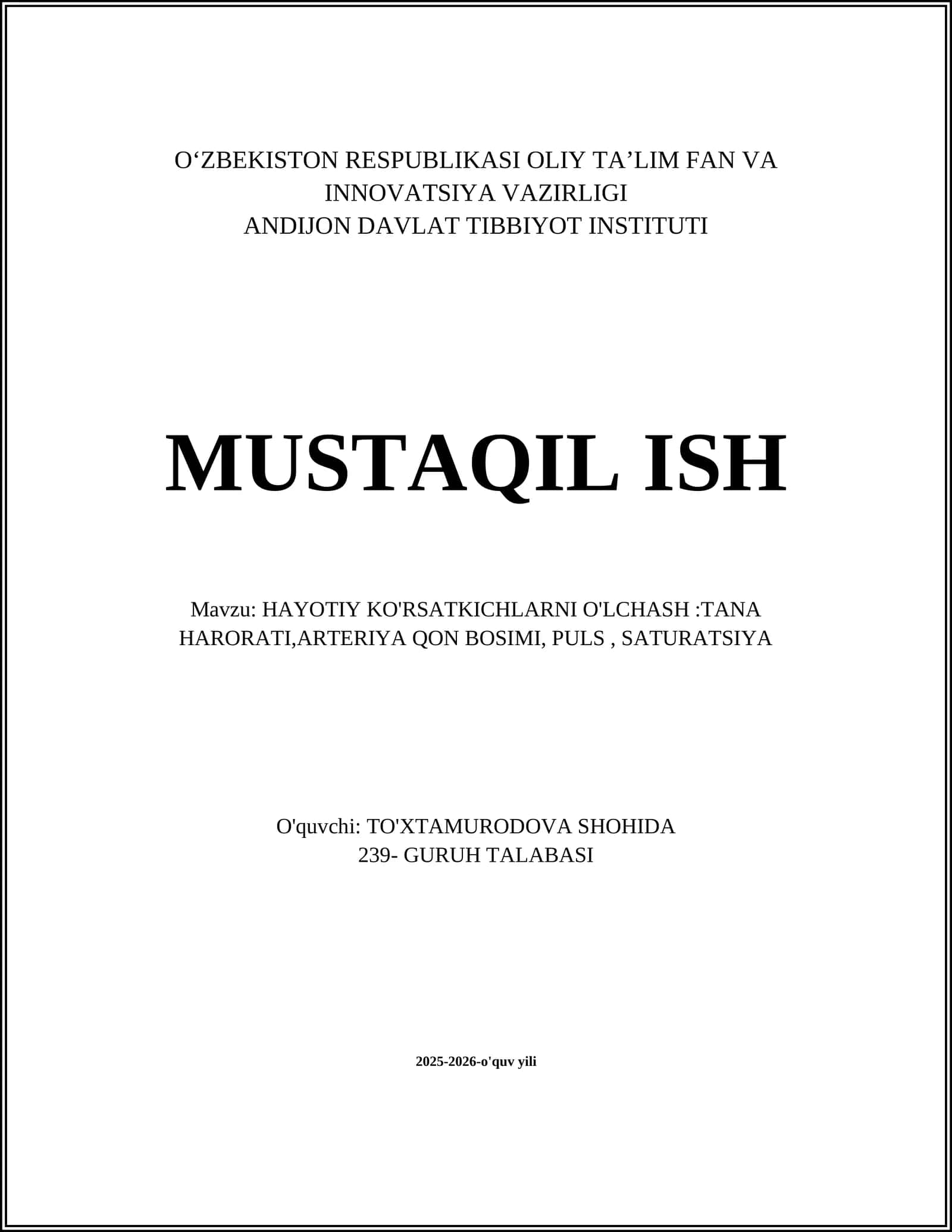 HAYOTIY KO'RSATKICHLARNI O'LCHASH:TANA HARORATI,ARTERIYA QON BOSIMI, PULS, SATURATSIYA 1