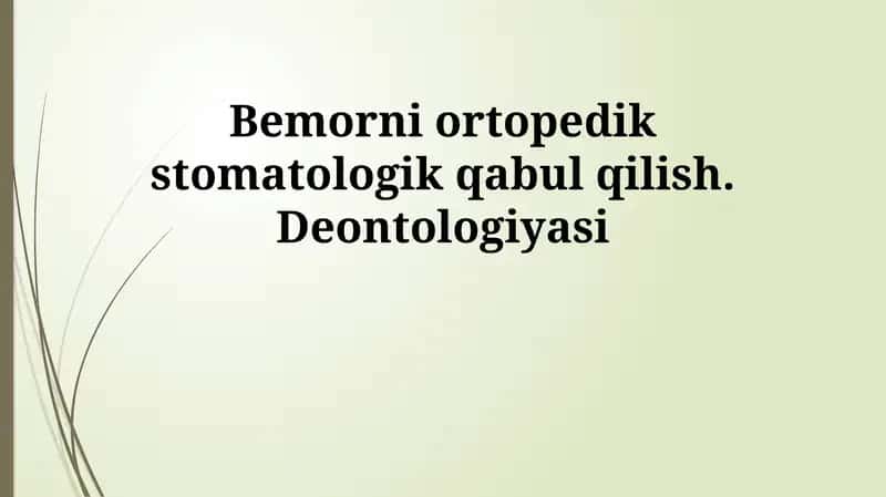 Ortopedik stomatologik qabul 1