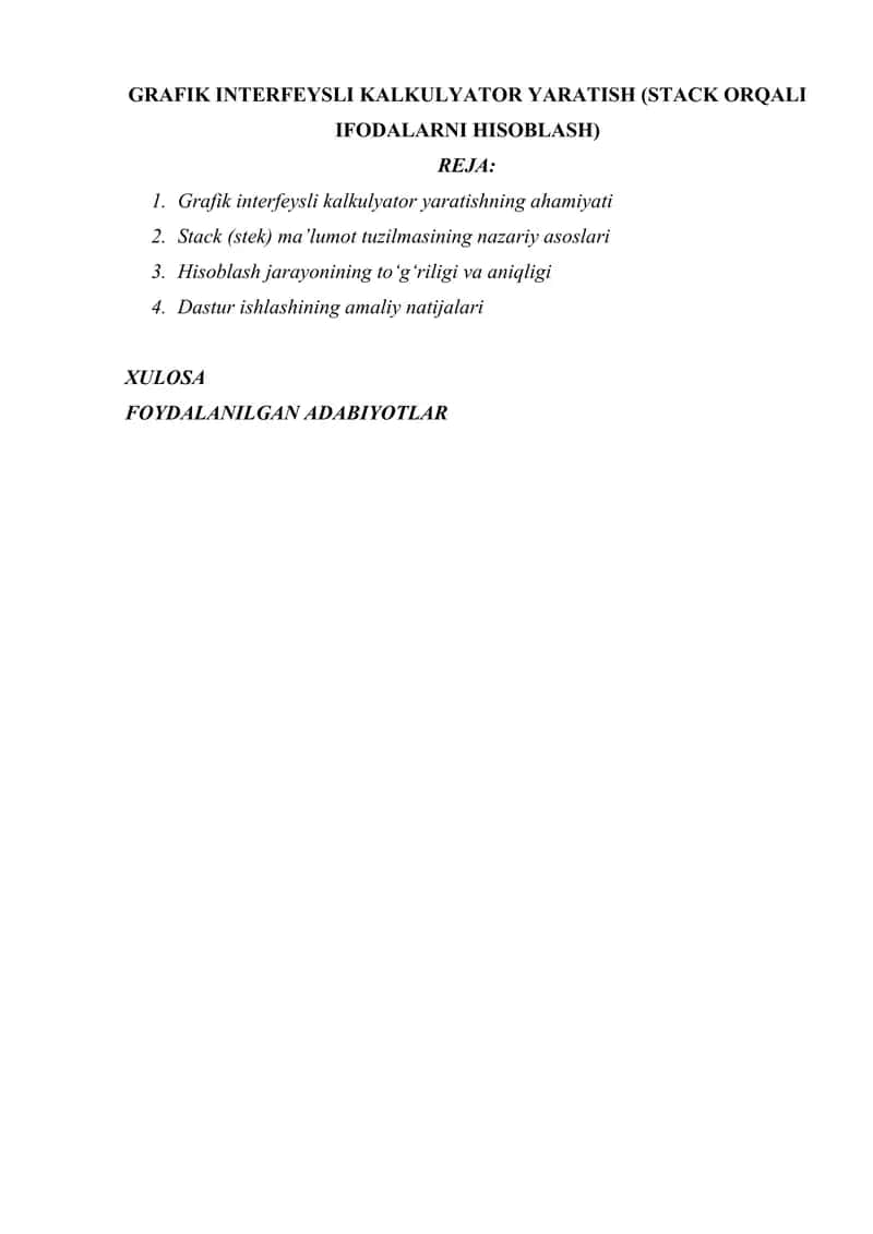 GRAFIK INTERFEYSLI KALKULYATOR YARATISH (STACK ORQALI IFODALARNI HISOBLASH) 1