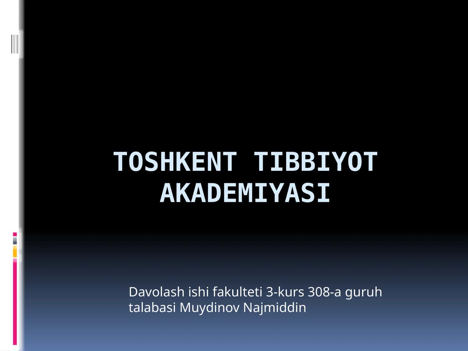 Toshkent Tibbiyot Akademiyasi 1