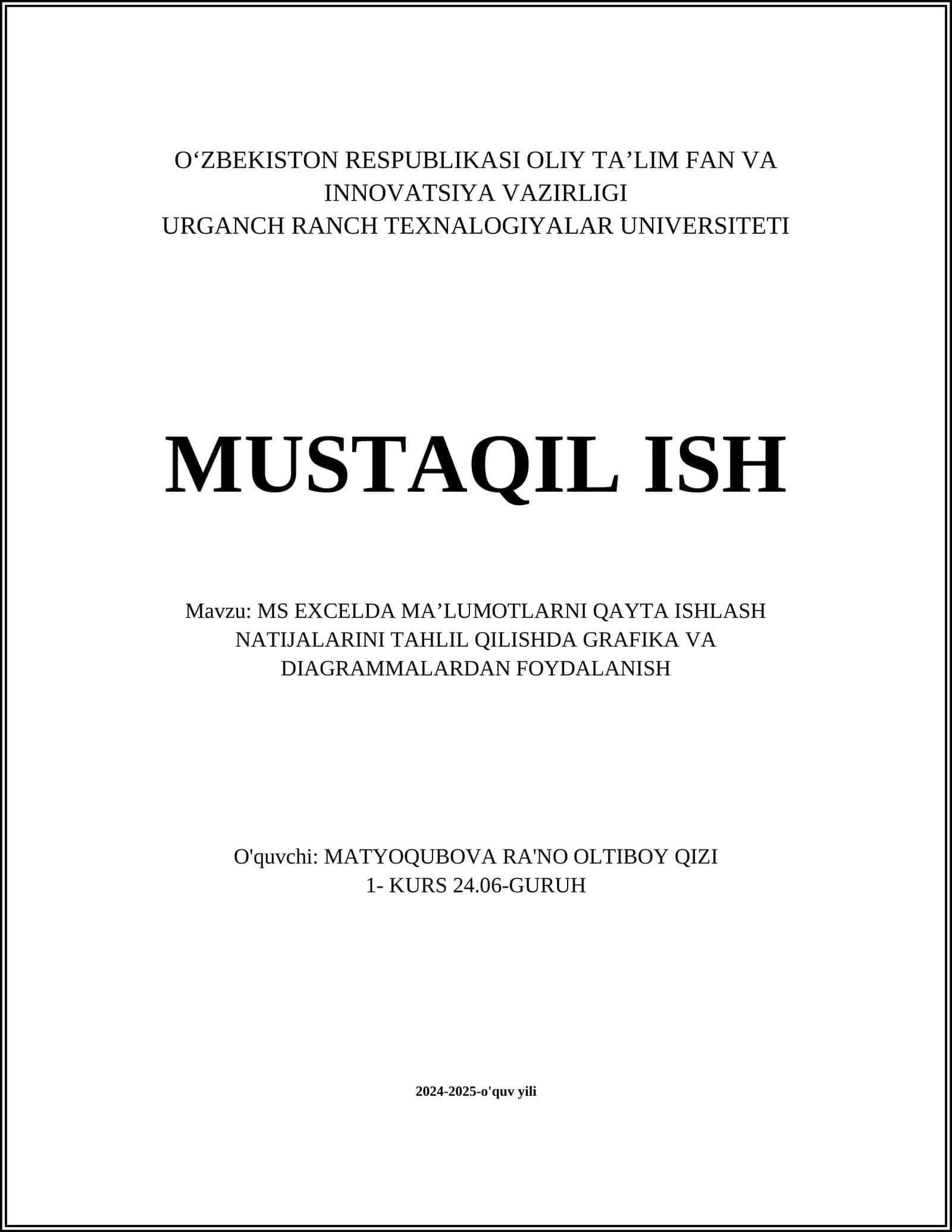 MS EXCELDA MAʼLUMOTLARNI QAYTA ISHLASH NATIJALARINI TAHLIL QILISHDA GRAFIKA VA DIAGRAMMALARDAN FOYDALANISH 1