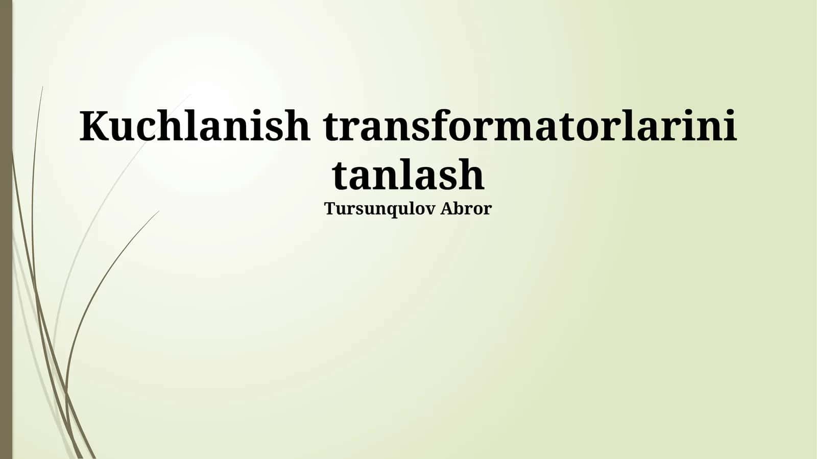 Kuchlanish transformatorlarini tanlash 1