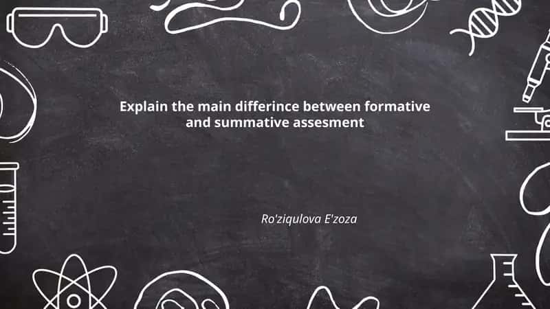 Formative and Summative Assessment 1