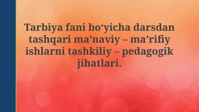 Ta'limdan tashqari ma'naviy-ma'rifiy ish 1