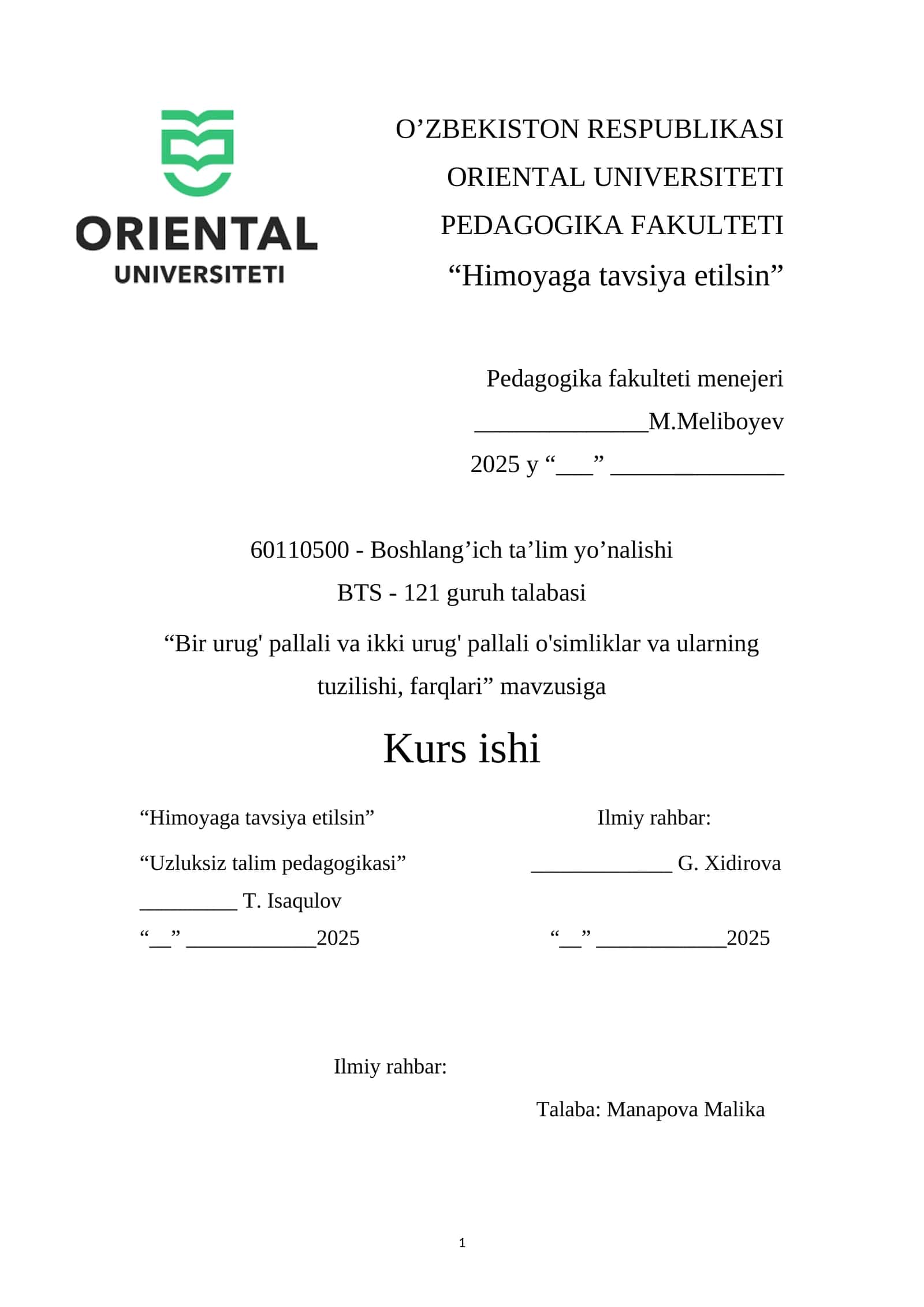 Bir urug' pallali va ikki urug' pallali o'simliklar va ularning tuzilishi, farqlari 1