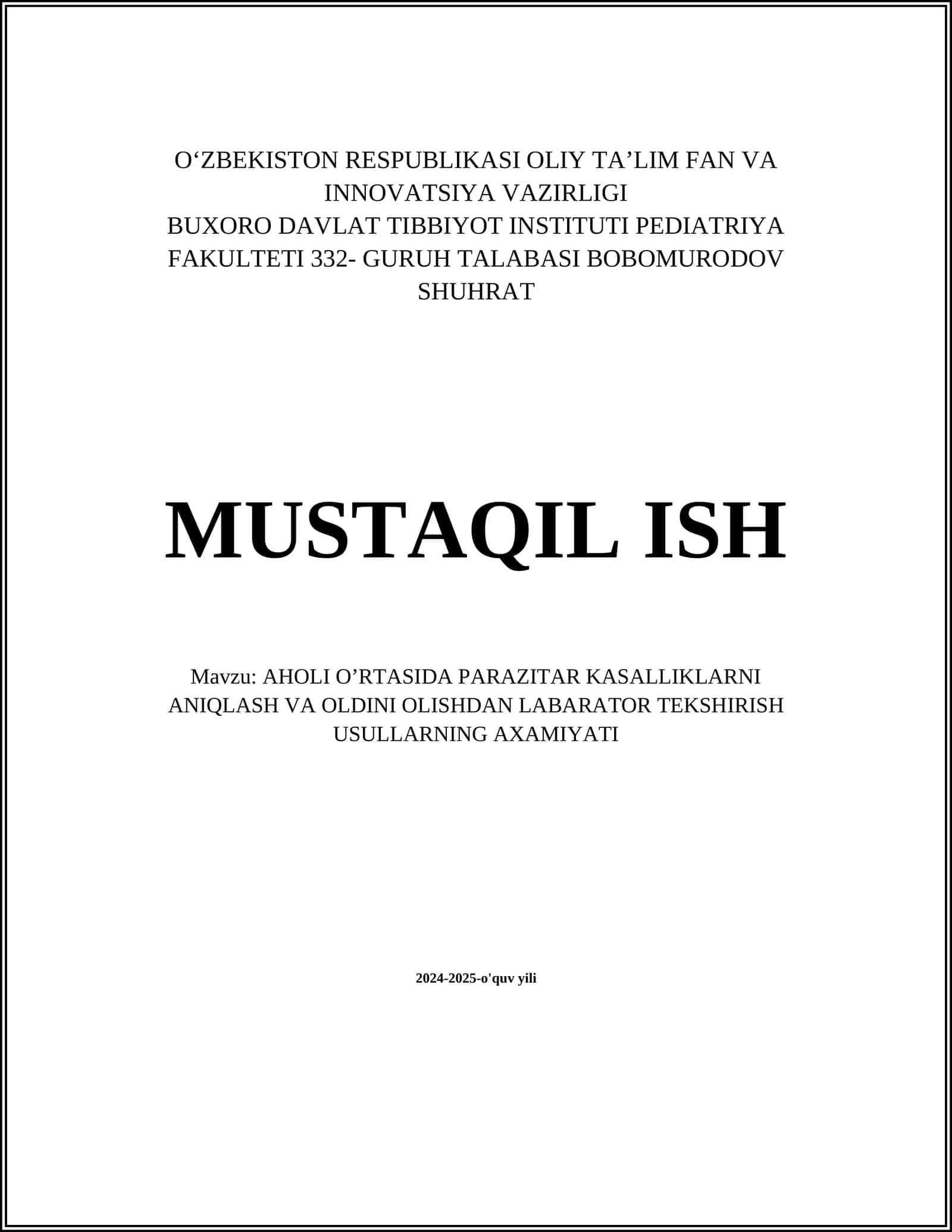 AHOLI O’RTASIDA PARAZITAR KASALLIKLARNI ANIQLASH VA OLDINI OLISHDAN LABARATOR TEKSHIRISH USULLARNING AXAMIYATI 1